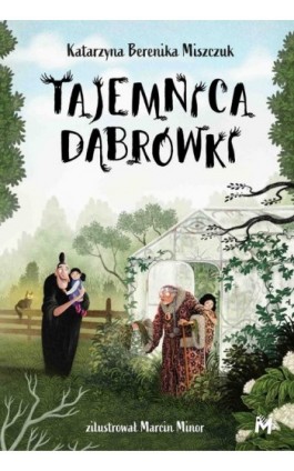 Tajemnica Dąbrówki - Katarzyna Berenika Miszczuk - Ebook - 978-83-67341-17-2