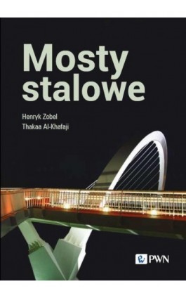 Mosty stalowe - Henryk Zobel - Ebook - 978-83-01-23422-5