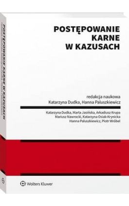 Postępowanie karne w kazusach - Hanna Paluszkiewicz - Ebook - 978-83-8358-496-6