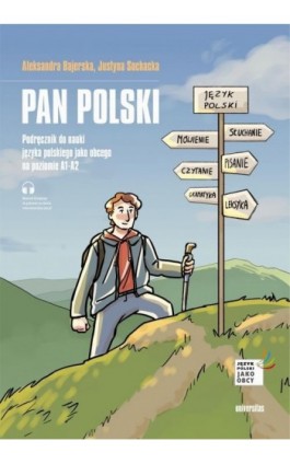 Pan Polski Podręcz do nau j pol jako obcego na poz A1-A2 - Justyna Sochacka - Ebook - 978-83-242-6736-1