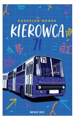 Kierowca 71 - Radosław Nowak - Ebook - 978-83-8313-904-3