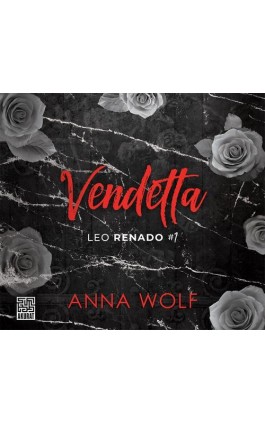 Vendetta. Leo Renado (t.1) - Anna Wolf - Audiobook - 978-83-287-3123-3