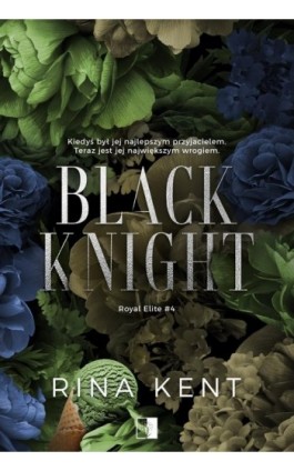 Royal Elite 4 Black Knight - Rina Kent - Ebook - 978-83-8362-282-8