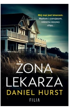 Żona lekarza - Daniel Hurst - Ebook - 978-83-8357-343-4