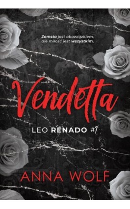 Vendetta. Leo Renado (t.1) - Anna Wolf - Ebook - 978-83-287-3042-7