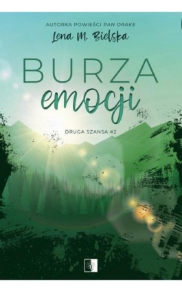 Burza emocji - Lena M. Bielska - Ebook - 978-83-8362-329-0