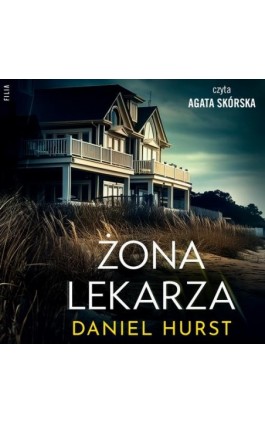 Żona lekarza - Daniel Hurst - Audiobook - 978-83-8357-288-8