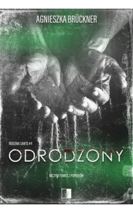 Odrodzony - Agnieszka Brückner - Ebook - 978-83-8362-239-2