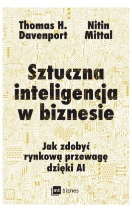 Sztuczna inteligencja w biznesie - Thomas H. Davenport - Ebook - 978-83-8231-458-8