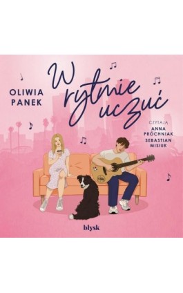 W rytmie uczuć - Oliwia Panek - Audiobook - 9788367739740