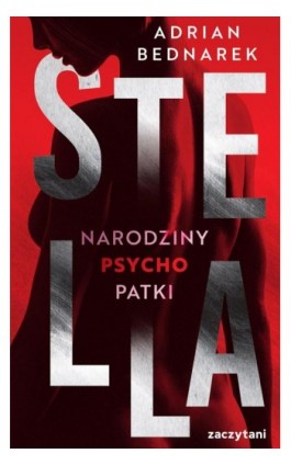 Stella Narodziny psychopatki - Adrian Bednarek - Ebook - 978-83-8313-826-8