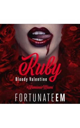 Ruby. Bloody Valentine - FortunateEm - Audiobook - 978-83-289-1357-8