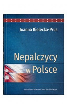 Nepalczycy w Polsce - Joanna Bielecka-Prus - Ebook - 9788322797679