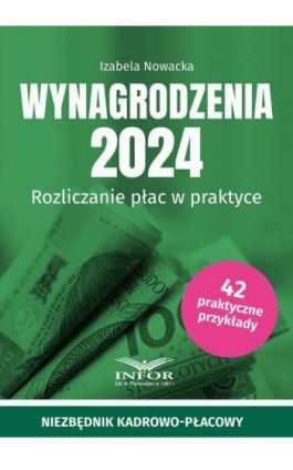 Wynagrodzenia 2024 - Izabela Nowacka - Ebook - 978-83-8268-532-9