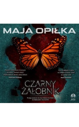 Czarny żałobnik - Maja Opiłka - Audiobook - 978-83-67545-72-3