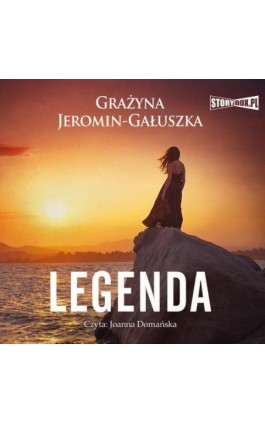 Legenda - Grażyna Jeromin-Gałuszka - Audiobook - 978-83-8146-727-8