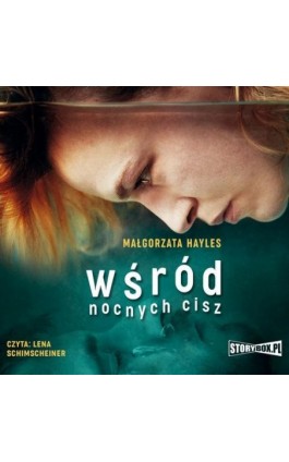 Wśród nocnych Cisz - Małgorzata Hayles - Audiobook - 978-83-8194-619-3