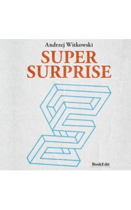 SUPER SURPRISE - Andrzej Witkowski - Audiobook - 978-83-68032-19-2