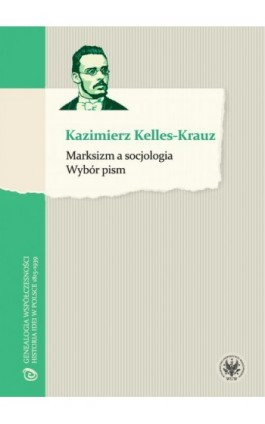 Marksizm a socjologia - Kazimierz Kelles-Krauz - Ebook - 978-83-235-1538-8