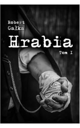 Hrabia tom I Karmannyj wor - Robert Gałka - Ebook - 978-83-948059-6-8