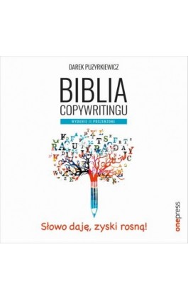 Biblia copywritingu. Wydanie II poszerzone - Dariusz Puzyrkiewicz - Audiobook - 978-83-289-1367-7