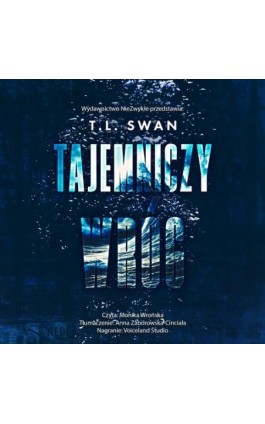 Tajemniczy wróg - T. L. Swan - Audiobook - 978-83-8362-332-0