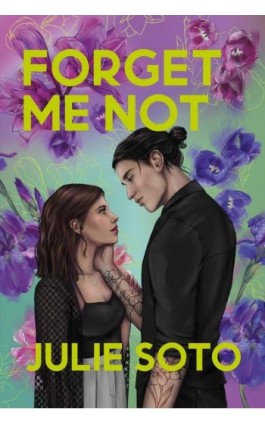 Forget Me Not - Julie Soto - Ebook - 978-83-276-9212-2