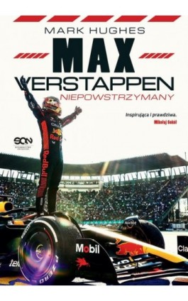 Max Verstappen. Niepowstrzymany - Mark Hughes - Ebook - 978-83-8330-479-3