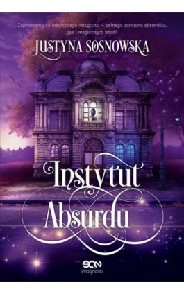 Instytut Absurdu - Justyna Sosnowska - Ebook - 978-83-8330-238-6