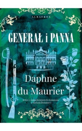 GENERAŁ I PANNA - Daphne Du Maurier - Ebook - 978-83-8361-148-8