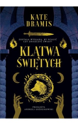 Klątwa Świętych (t.1) - Kate Dramis - Ebook - 978-83-287-2857-8