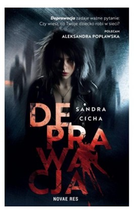 Deprawacja - Sandra Cicha - Ebook - 978-83-8313-929-6