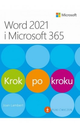 Word 2021 i Microsoft 365 Krok po kroku - Joan Lambert - Ebook - 9788375415230