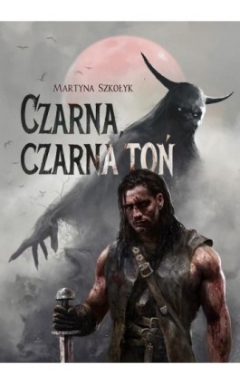 Czarna, czarna toń - Martyna Szkołyk - Audiobook - 978-83-955843-4-3