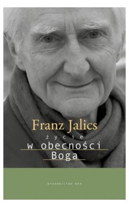 Życie w obecności Boga - Franz Jalics - Ebook - 978-83-277-2983-5