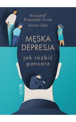 Męska depresja - Krzysztof Krajewski-Siuda - Ebook - 978-83-7505-943-4