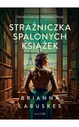 Strażniczka spalonych książek - Brianna Labuskes - Ebook - 978-83-277-3610-9