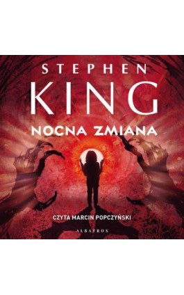 NOCNA ZMIANA - Stephen King - Audiobook - 978-83-8361-062-7