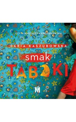 Smak tabaki - Daria Kaszubowska - Audiobook - 978-83-67341-86-8