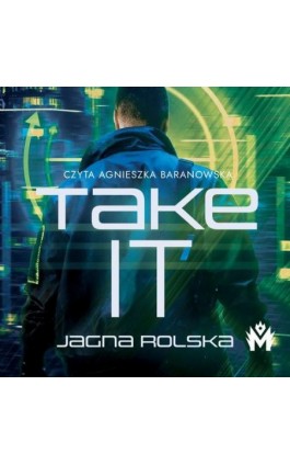 TakeIT - Jagna Rolska - Audiobook - 978-83-67341-67-7