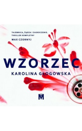 Wzorzec - Karolina Głogowska - Audiobook - 978-83-964582-5-4