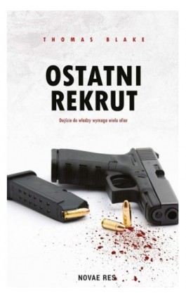 Ostatni rekrut - Thomas Blake - Ebook - 978-83-7942-868-7