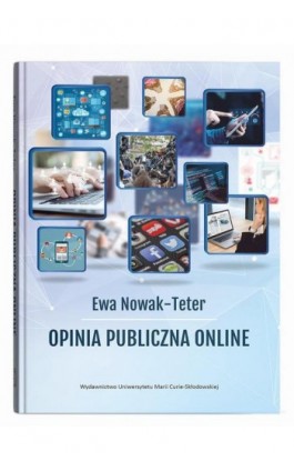 Opinia publiczna online - Ewa Nowak-Teter - Ebook - 9788322797624