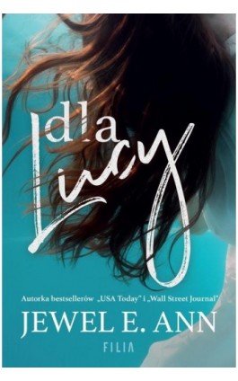 Dla Lucy - Jewel E. Ann - Ebook - 978-83-8357-356-4