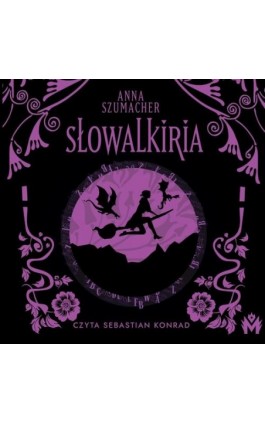 Słowalkiria - Anna Szumacher - Audiobook - 978-83-67690-96-6