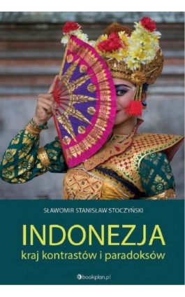 Indonezja - Sławomir Stanisław Stoczyński - Ebook - 978-83-968220-1-7