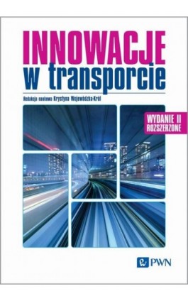 Innowacje w transporcie - Ebook - 978-83-01-23551-2