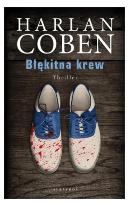 BŁĘKITNA KREW - Harlan Coben - Ebook - 978-83-8361-197-6