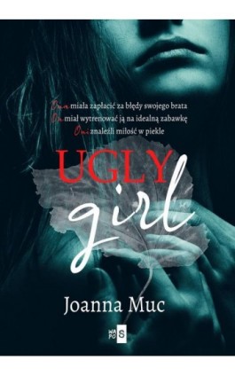 Ugly Girl - Joanna Muc - Ebook - 978-83-8290-476-5