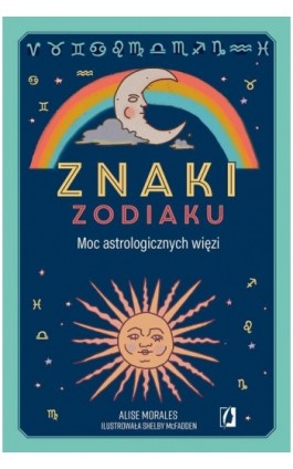 Znaki zodiaku - Alise Morales - Ebook - 978-83-8371-140-9